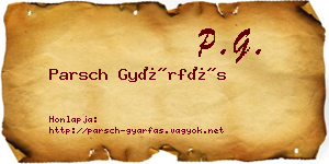 Parsch Gyárfás névjegykártya
